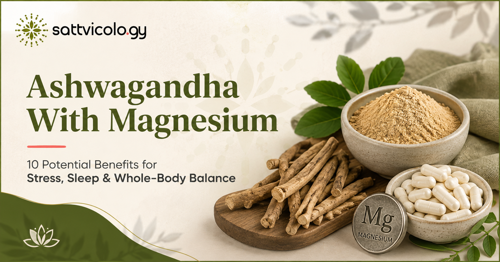 Ashwagandha With Magnesium